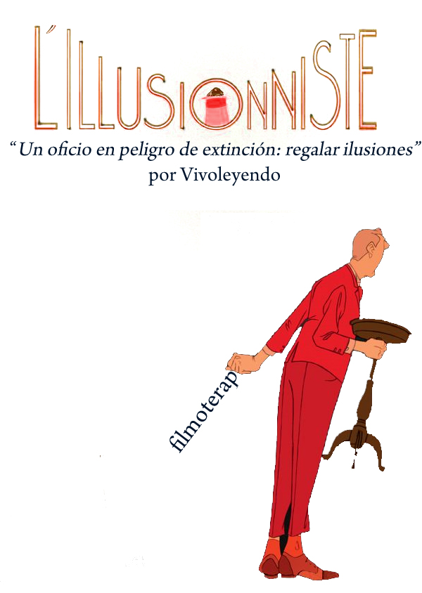 Películas inspiradoras: El Ilusionista (Sylvian Chomet,2010) Psicologos Coruña | Hodgson & Burque